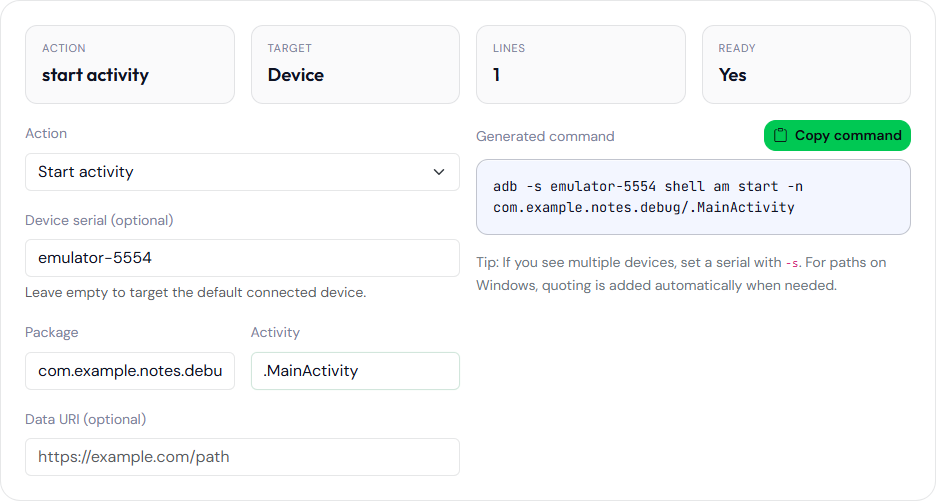 ADB Command Generator start-activity line: adb -s emulator-5554 shell am start -n com.example.notes.debug/.MainActivity.